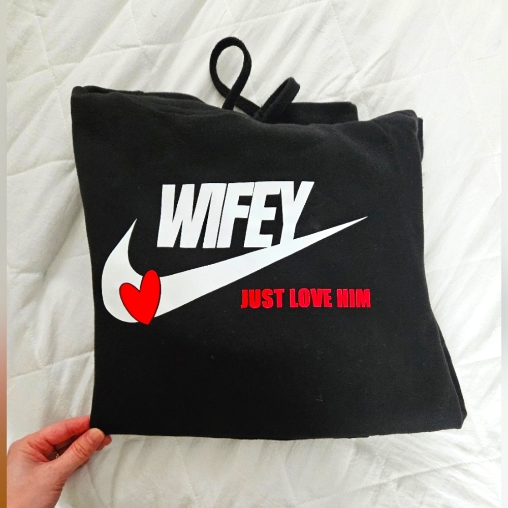 Nike "Wifey" hoodie